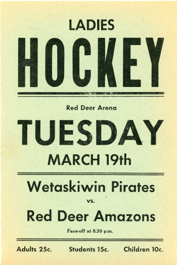 Flyer advertising ladies hockey game at the Red Deer Arena, Wetaskiwin Pirates vs. Red Deer Amazons